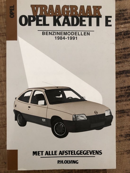 Vraagbaak Opel Kadett E