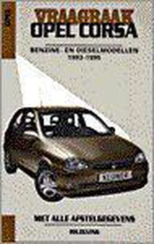 VRAAGBAAK OPEL CORSA BENZINE DIESEL 1993-1995