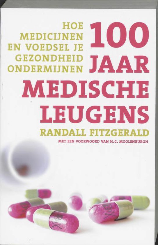 100 jaar medische leugens