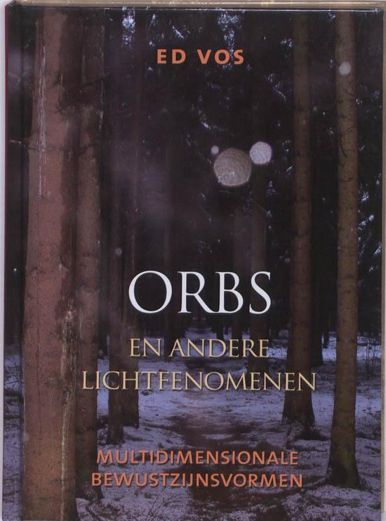 Orbs en andere lichtfenomenen