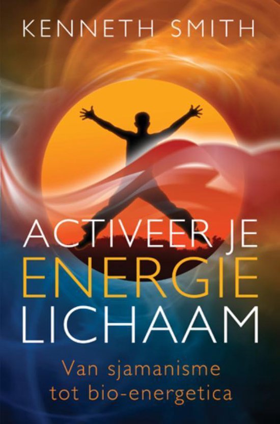 Activeer je energielichaam