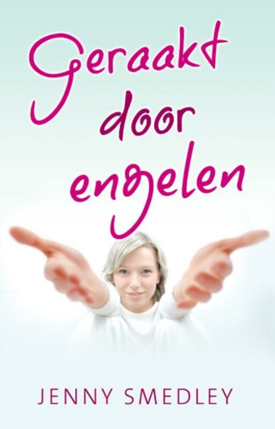 Geraakt Door Engelen