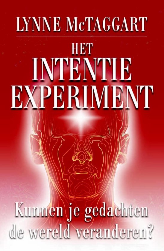 Intentie - Het intentie-experiment