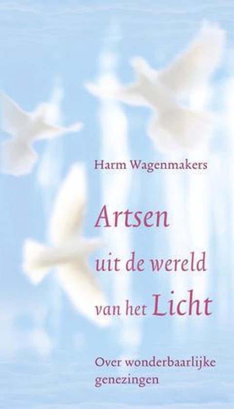 Artsen uit de wereld van het licht