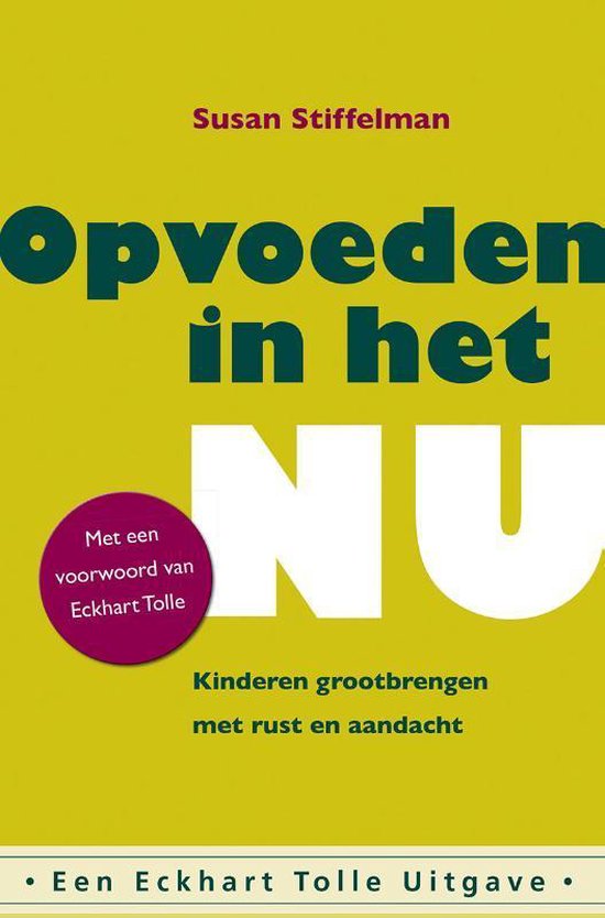 Opvoeden in het Nu