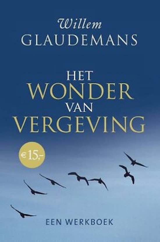 Het wonder van vergeving