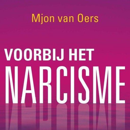 Voorbij het narcisme