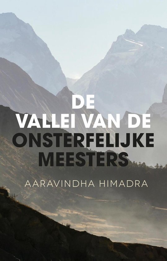 De vallei van de onsterfelijke meesters