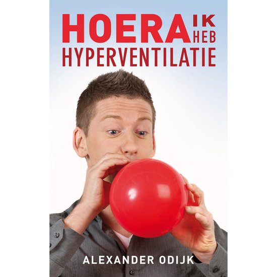 Hoera, ik heb hyperventilatie