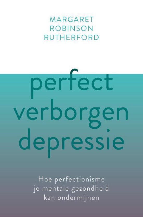 Perfect verborgen depressie