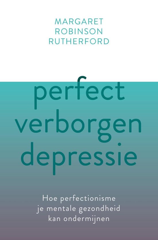 Perfect verborgen depressie