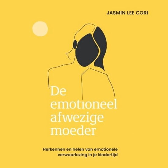 De emotioneel afwezige moeder