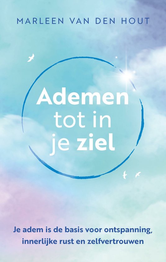 Ademen tot in je ziel