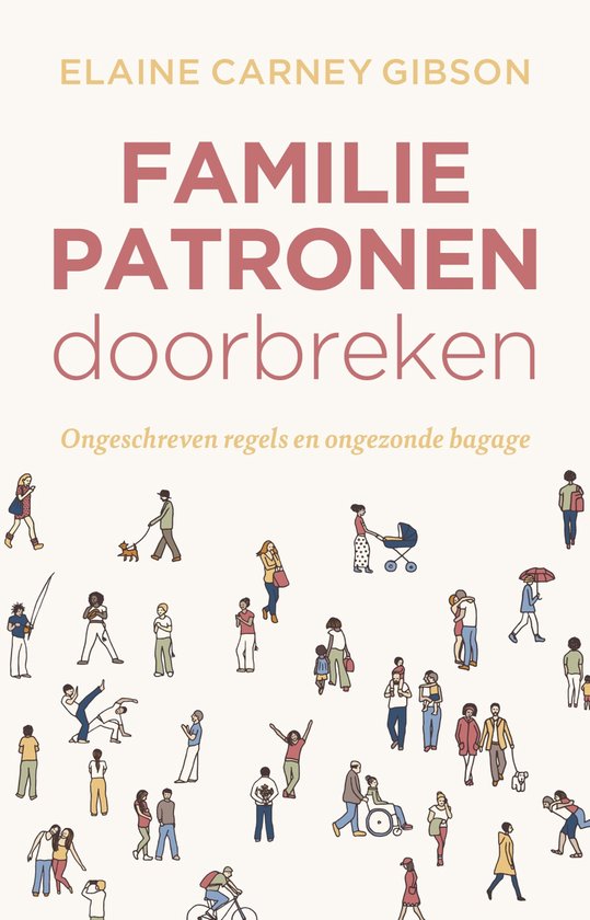 Familiepatronen doorbreken