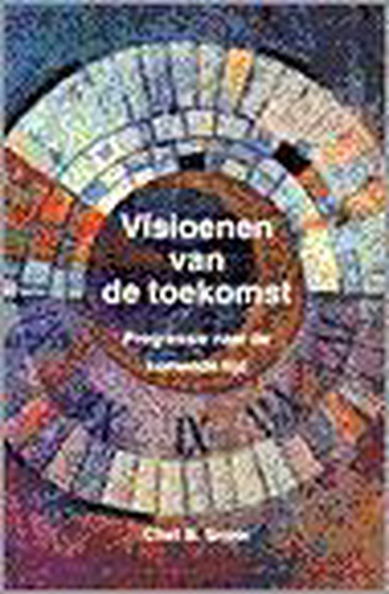 Visioenen van de toekomst