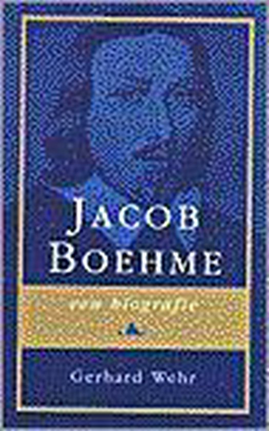 Jacob Boehme een biografie