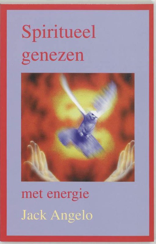 Spiritueel genezen met energie