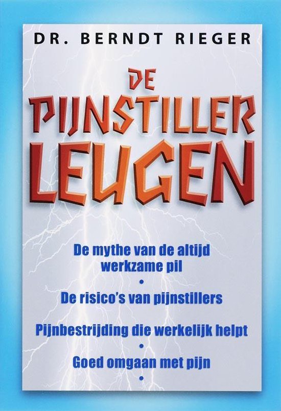 De Pijnstiller-Leugen