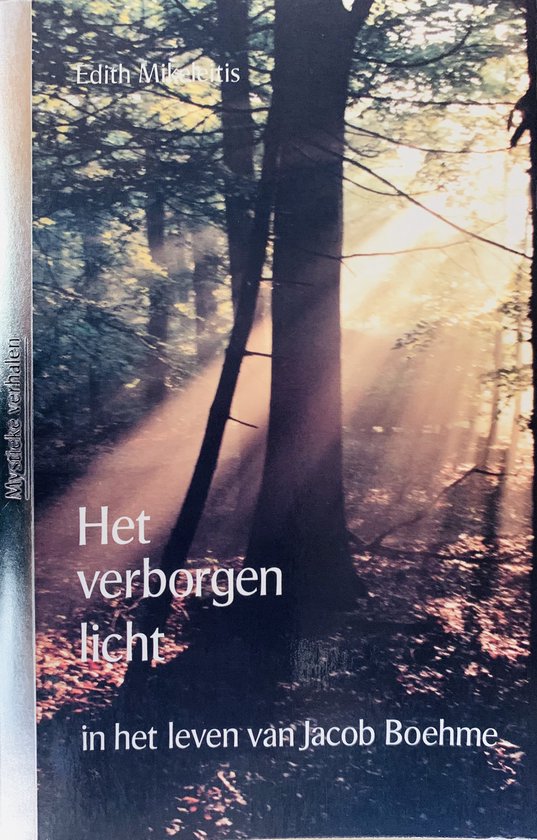 Verborgen licht in het leven van Jacob boehme