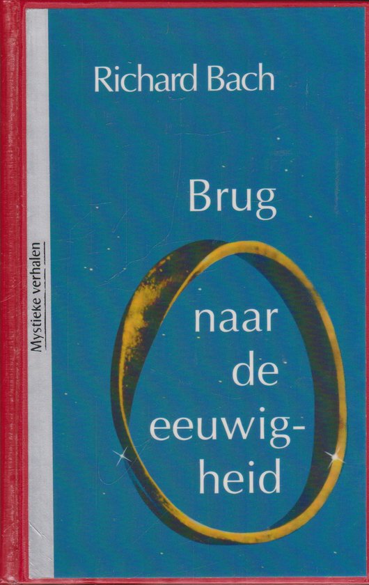 Brug Naar De Eeuwigheid