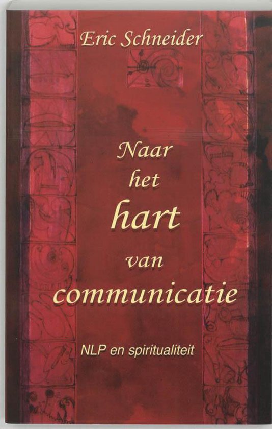 Naar Het Hart Van Communicatie