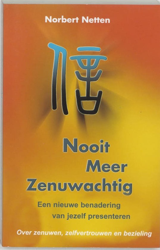 Nooit Meer Zenuwachtig