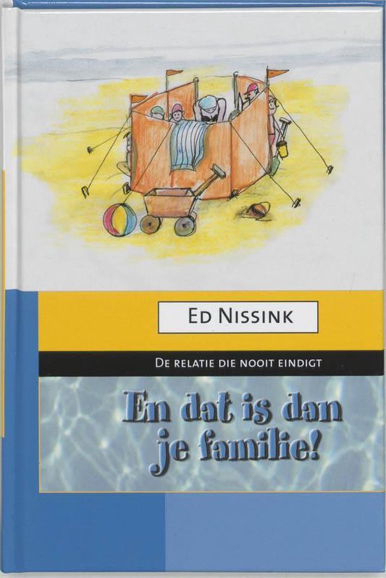 En dat is dan je familie !