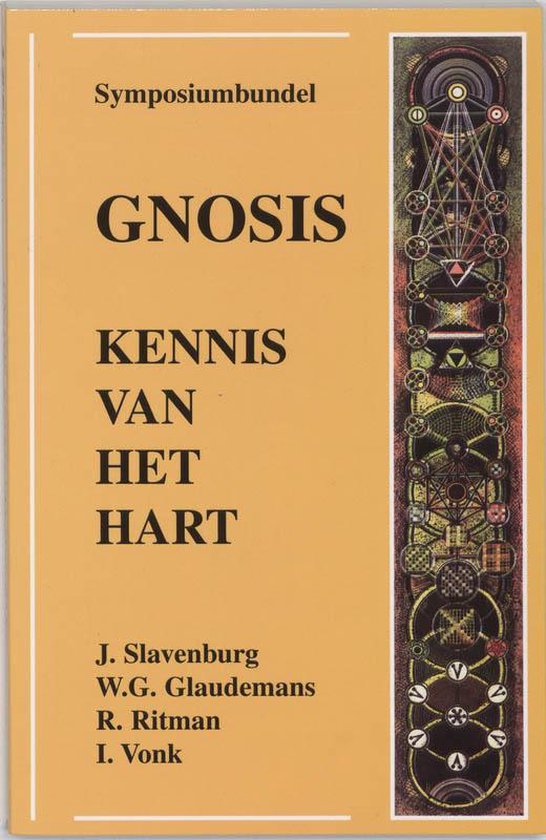 Gnosis Kennis Van Het Hart