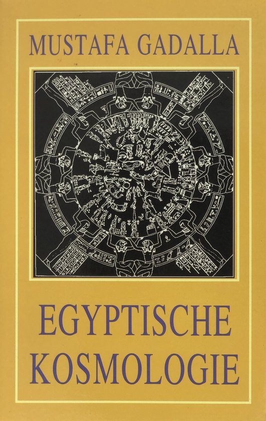 Egyptische kosmologie - M. Gadalla