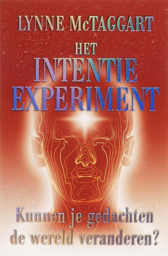 Intentie  -   Het intentie-experiment