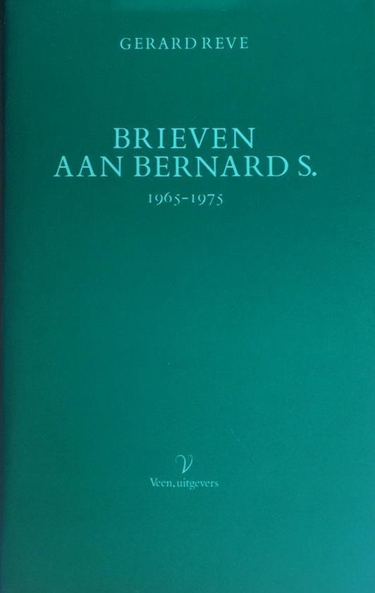 Brieven aan Bernard S. 1965-1975