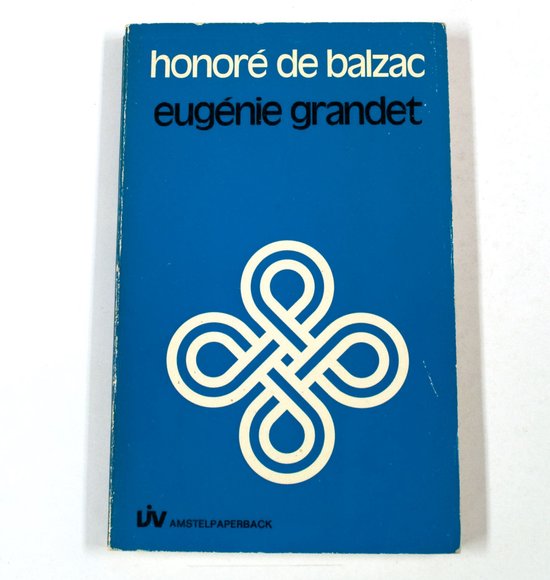 Honore De Balzac Eugenie Grandet Amstelpaperback