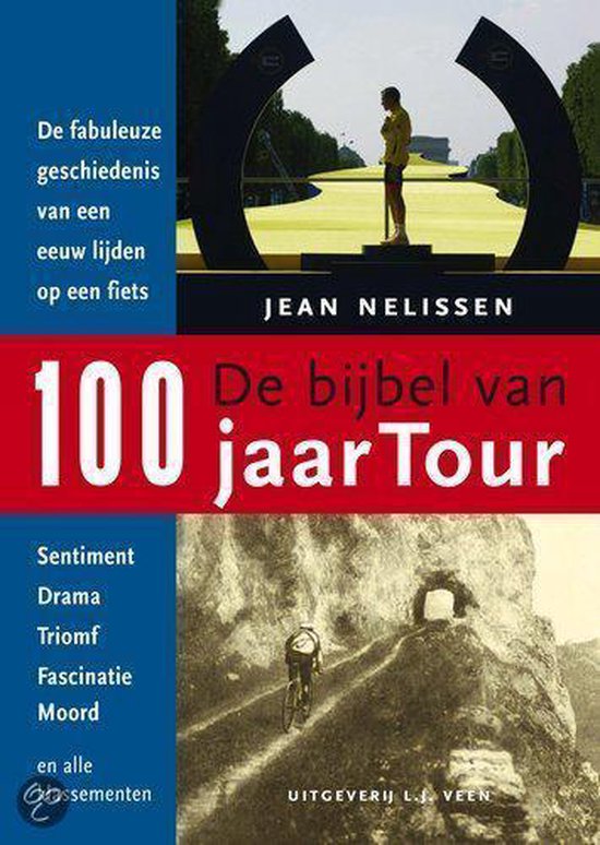 Bijbel Van 100 Jaar Tour De France