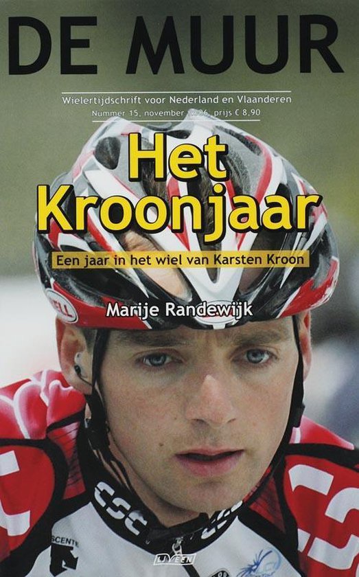 De Muur 15 Het Kroon Jaar