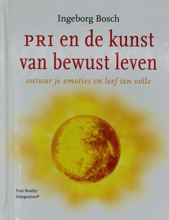 PRI en de kunst van bewust leven