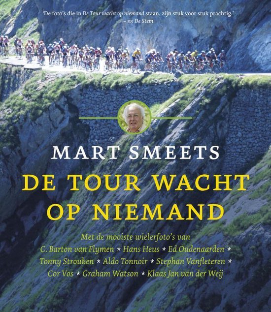 De Tour Wacht Op Niemand