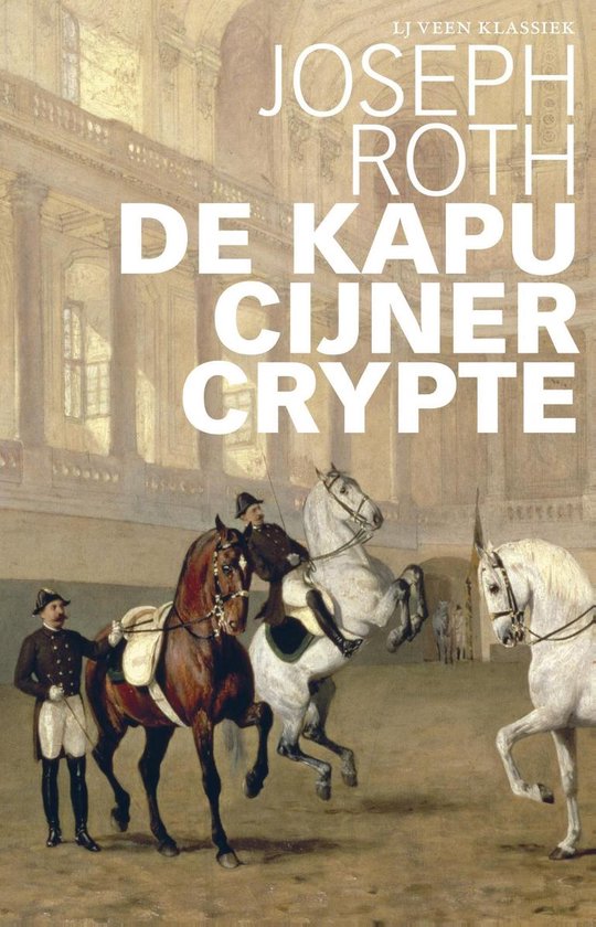 LJ Veen Klassiek - De kapucijner crypte