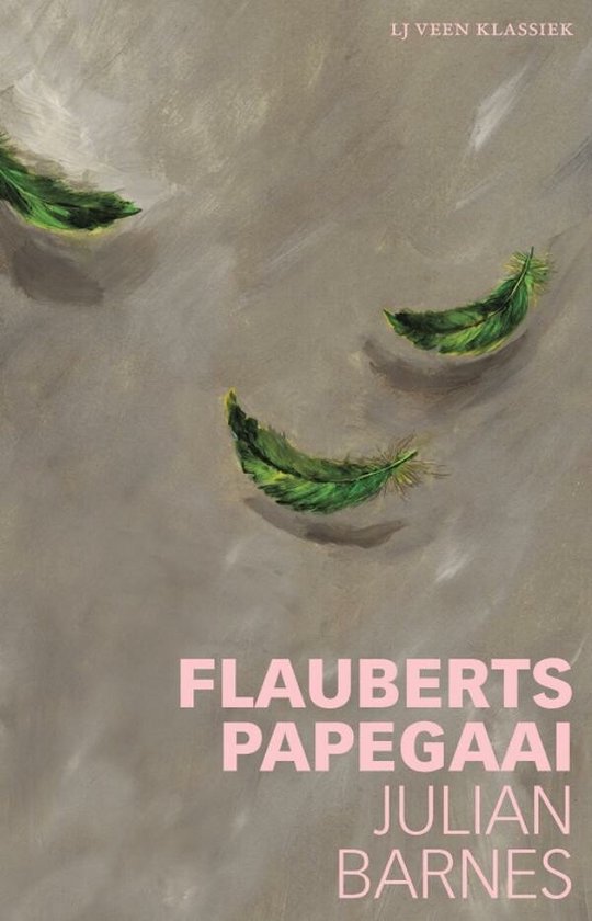 LJ Veen Klassiek 1 - Flauberts papegaai