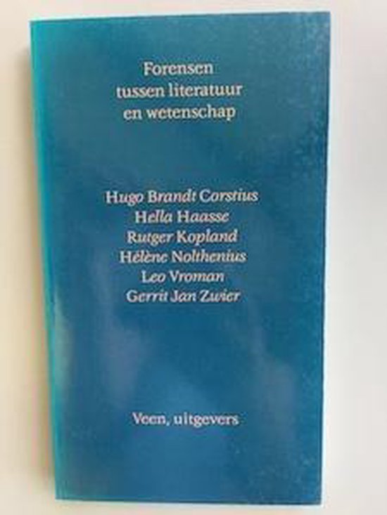 Forensen tussen literatuur en wetenschap