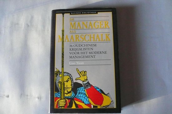 De manager als maarschalk