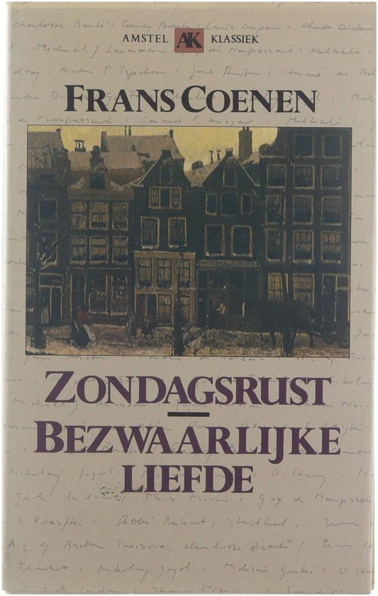 Zondagsrust ; Bezwaarlijke liefde