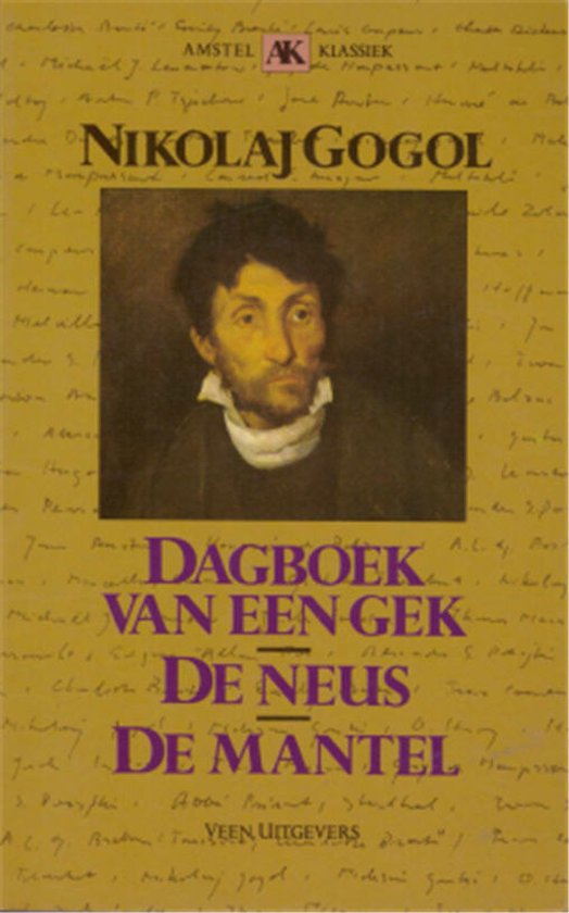 Dagboek van een gek ; De neus ; De mantel