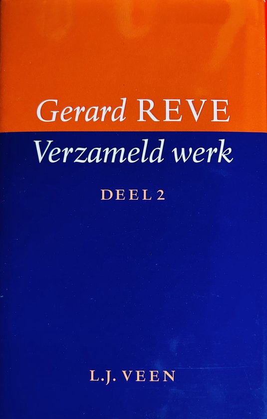 Verzameld  Werk Reve Dl 2