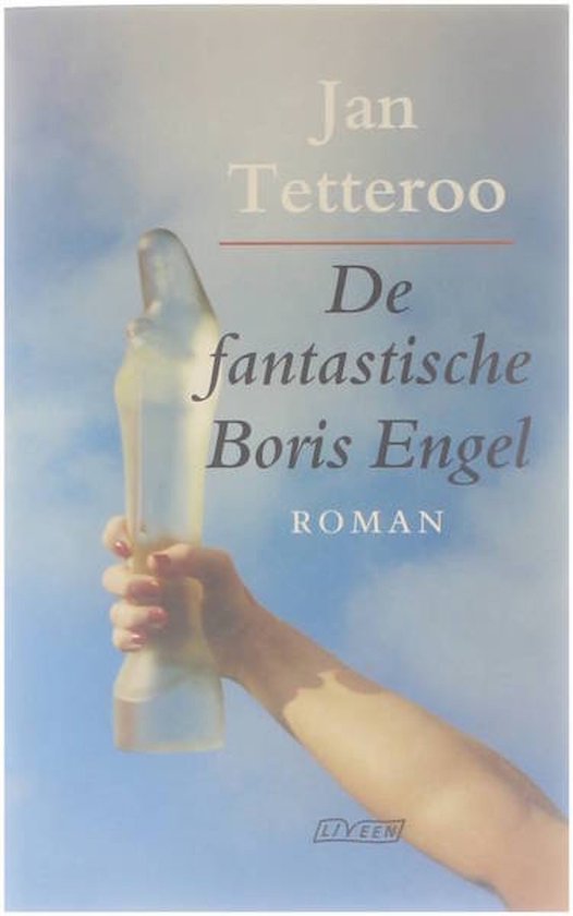 De fantastische Boris Engel : [roman]