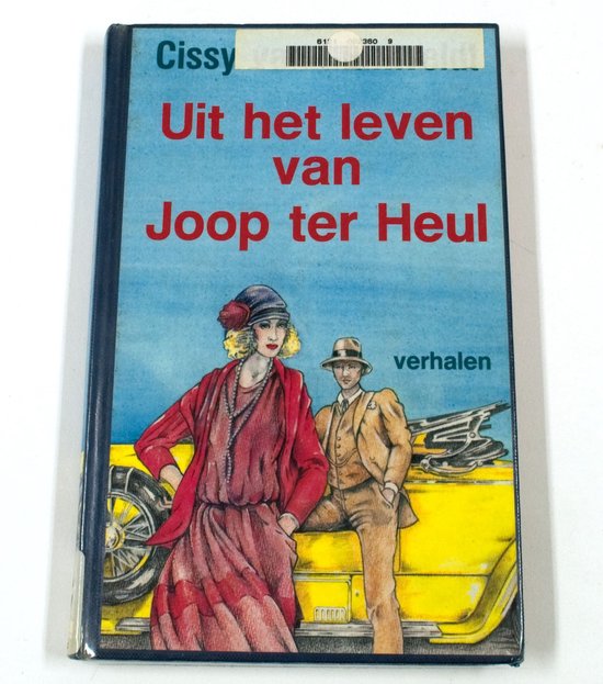 Uit het leven van joop ter heul