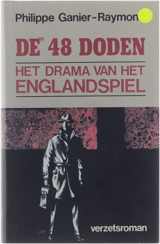 De 48 doden - het drama van het Englandspiel