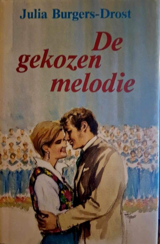 De Gekozen melodie