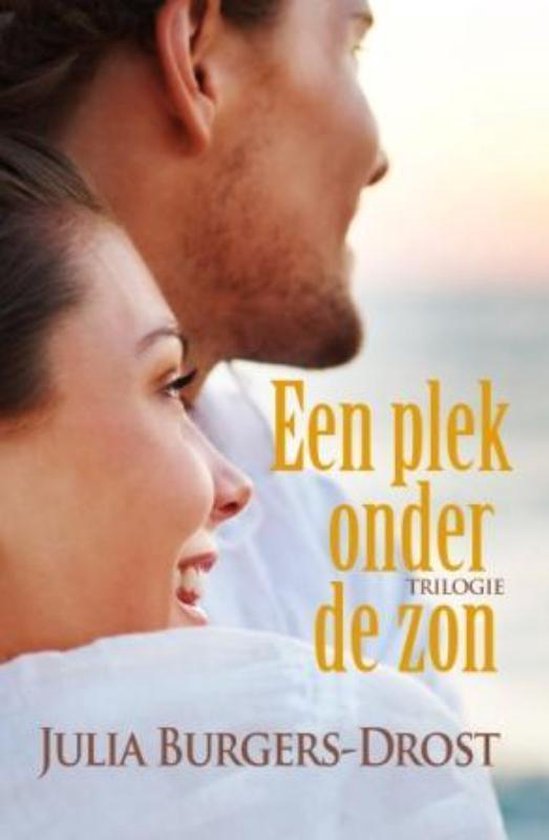 Een Plek Onder De Zon Trilogie