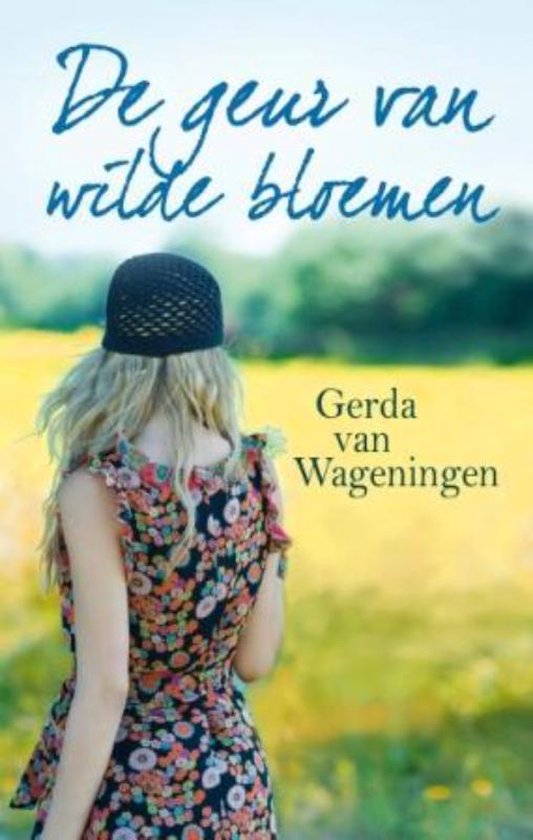 De Geur Van Wilde Bloemen