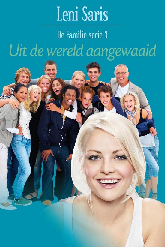 De Familie 3 - Uit de wereld aangewaaid